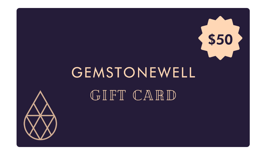 Gemstone Well gift card, $50